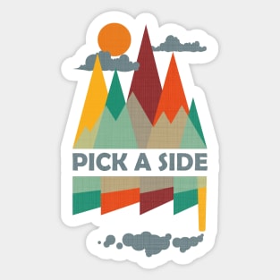 Climate Change Event | Pick A Side Sticker